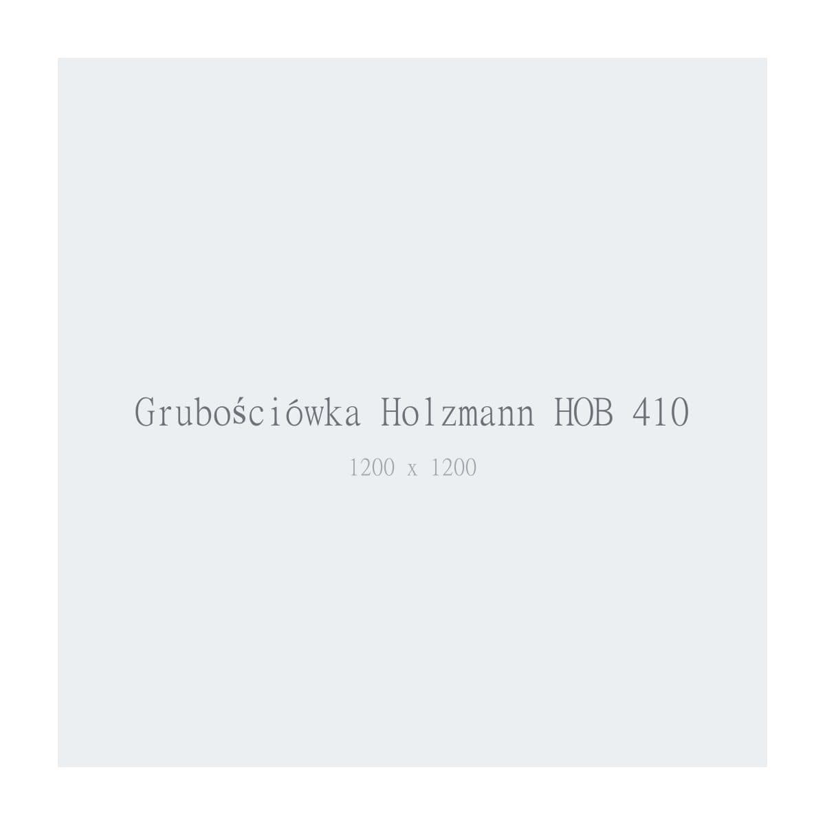Grubościówka Holzmann HOB 410 — zdjęcie zastępcze